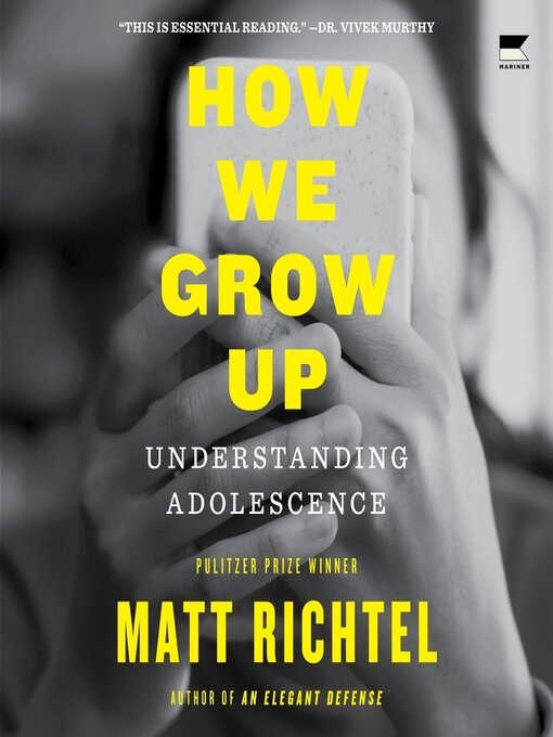 Title details for How We Grow Up by Matt Richtel - Available